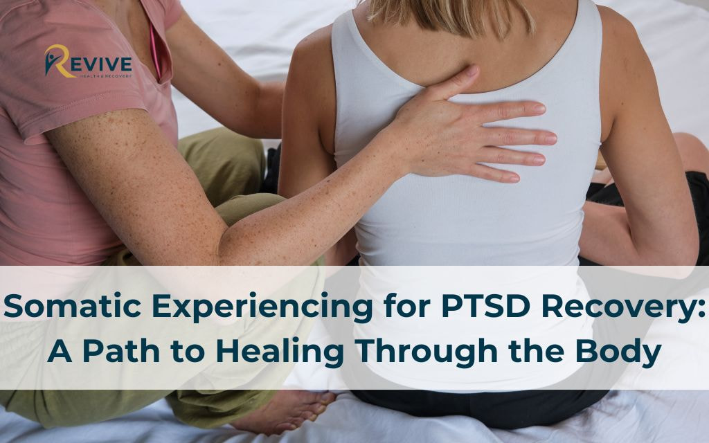 Best Transform With Somatic Experiencing For PTSD Recovery