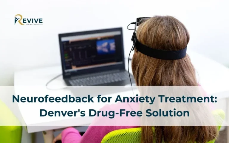 Neurofeedback for Anxiety Treatment: Denver's Drug-Free Solution