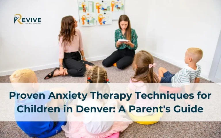 Proven Anxiety Therapy Techniques for Children in Denver: A Parent's Guide