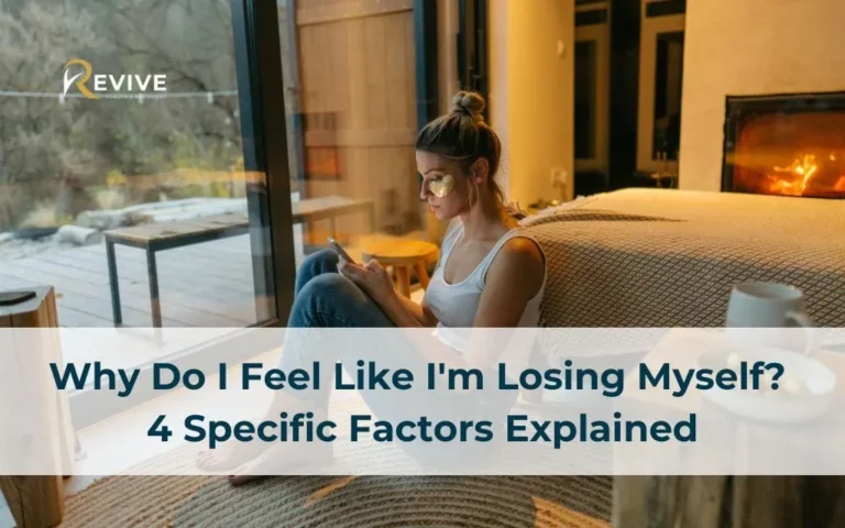 Why Do I Feel Like I'm Losing Myself? 4 Specific Factors Explained