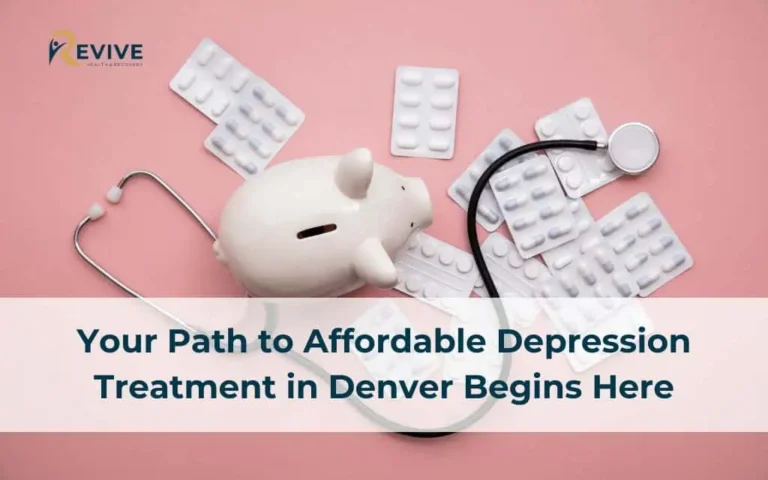 Your Path to Affordable Depression Treatment in Denver Begins Here