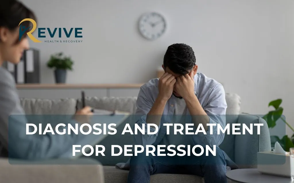 Diagnosis and treatment for depression