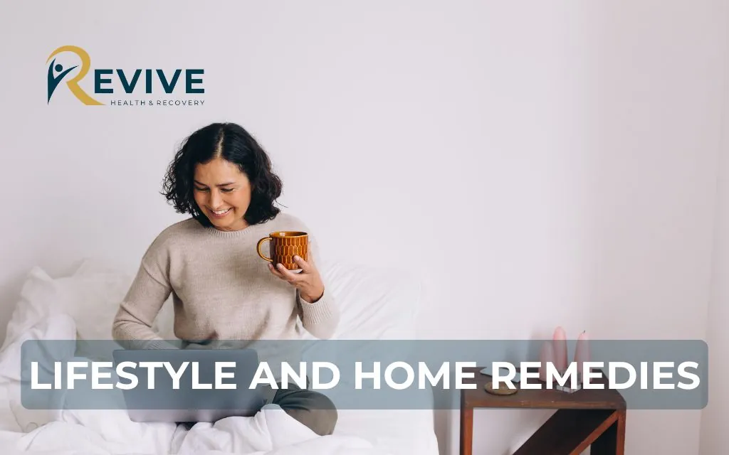 Lifestyle and home remedies