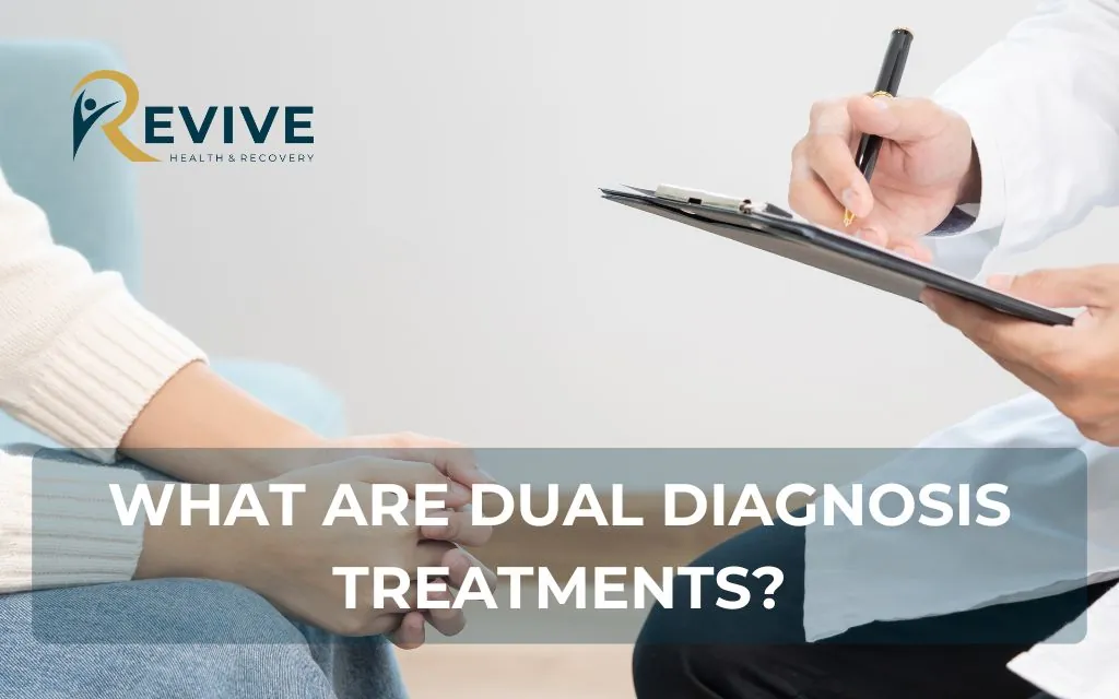 What are dual diagnosis treatments?