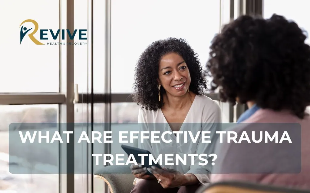 What are effective trauma treatments?