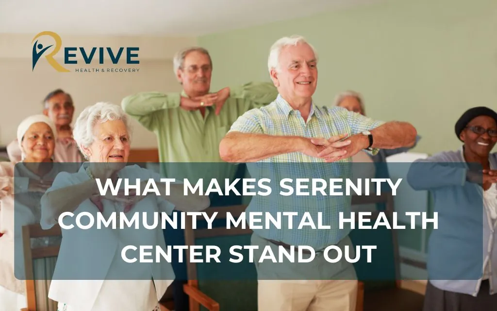 What Makes Serenity Community Mental Health Center Stand Out?