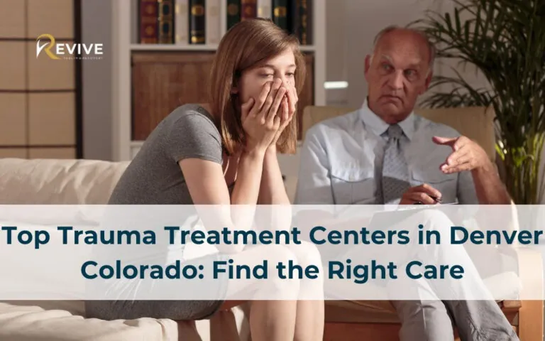 Top Trauma Treatment Centers in Denver Colorado: Find the Right Care