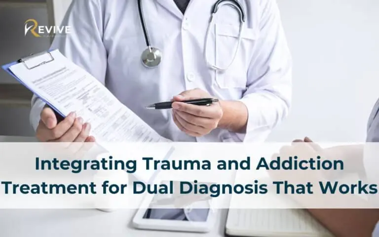 Integrating Trauma and Addiction Treatment for Dual Diagnosis That Works