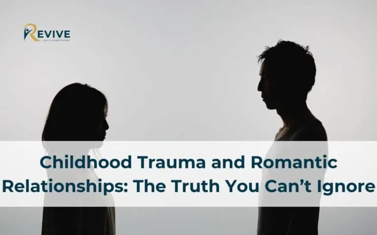 Childhood Trauma and Romantic Relationships: The Truth You Can’t Ignore