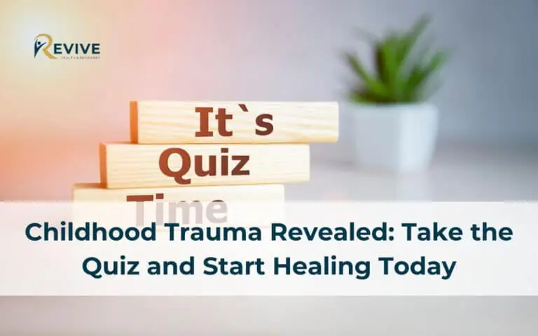 Childhood Trauma Revealed: Take the Quiz and Start Healing Today