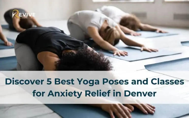 Discover 5 Best Yoga Poses and Classes for Anxiety Relief in Denver